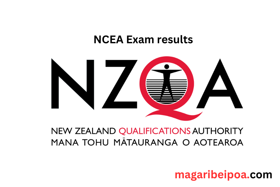 NCEA Exam results 2023/2024 check results here magaribeipoa