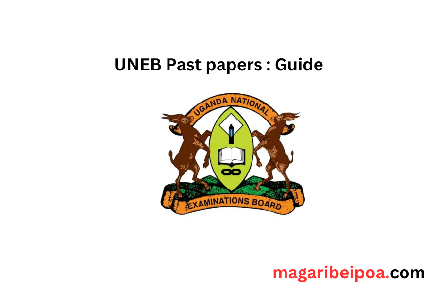 UNEB PLE, UCE and UACE Past papers PDF 