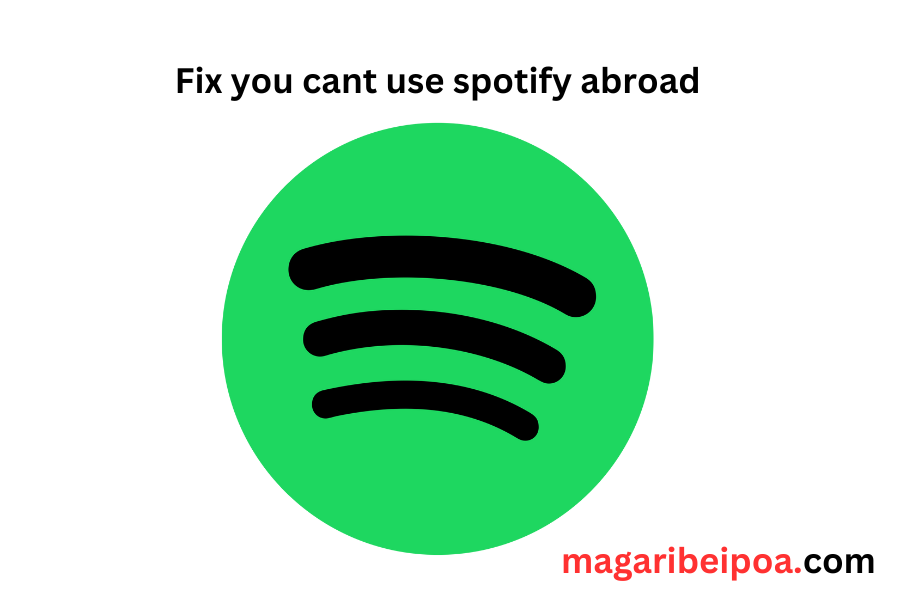 you can only use spotify abroad for 14 days (Easy Fix)
