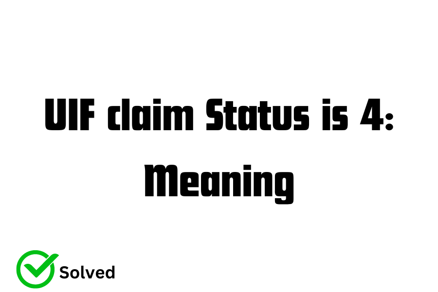 UIF Claim status is 4: means approved so whats next?