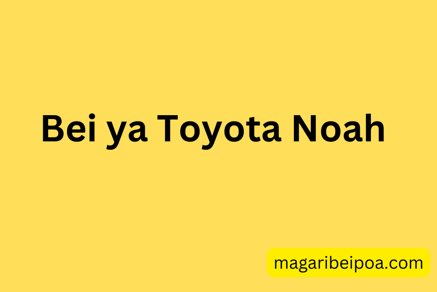 Bei ya Toyota Noah
