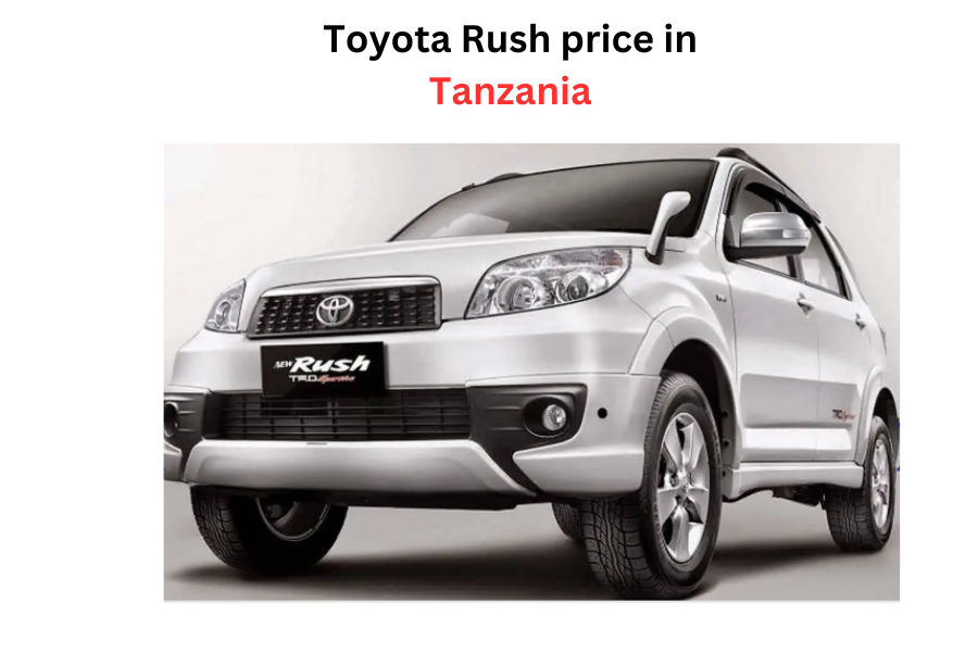 Toyota Rush price in Tanzania
